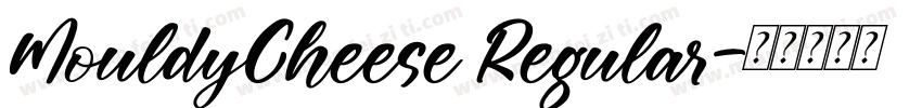 MouldyCheese Regular字体转换
